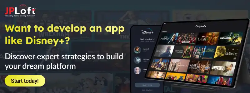 Want to develop an app like Disney+